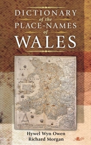 Buy Dictionary of the Place Names of Wales