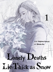 Buy Lonely Deaths Lie Thick As Snow 1