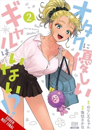 Buy Gals Can T Be Kind To Otaku?!, Vol. 2