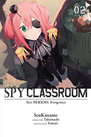 Buy Spy Classroom 3Rd Period: Forgetter, Vol. 2 (Manga)