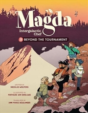 Buy Magda, Intergalactic Chef Book 3: Beyond The Tournament
