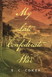 Buy My Late Confederate War