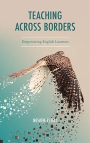 Buy Teaching Across Borders: Empowering English Learners