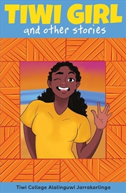 Buy Tiwi Girl and Other Stories