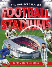 Buy The World's Greatest Football Stadiums