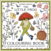 Buy The Little Frog Colouring Book