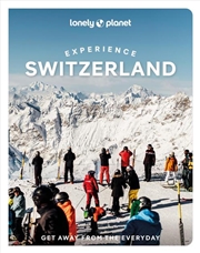 Buy Lonely Planet Experience Switzerland