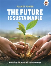 Buy The Future is Sustainable : Powering the world with clean energy