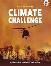 Buy Climate Challenge : Wild weather and how it's changing