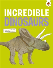 Buy Incredible Dinosaurs