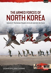 Buy Armed Forces of North Korea Volume 2: Korean People's Army Air and Anti-Air Force