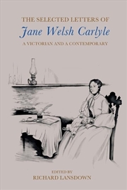 Buy The Selected Letters of Jane Welsh Carlyle