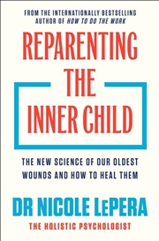 Buy Reparenting The Inner Child