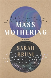 Buy Mass Mothering