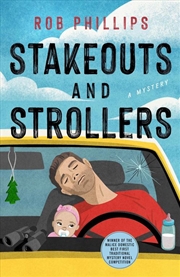 Buy Stakeouts and Strollers