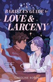 Buy A Barista's Guide to Love & Larceny