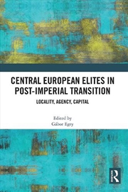 Buy Central European Elites in Post-Imperial Transition