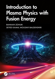 Buy Introduction To Plasma Physics With Fusion Energy