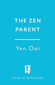 Buy The Zen Parent