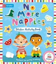 Buy No More Nappies Sticker Activity Book