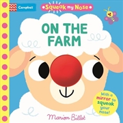 Buy Squeak My Nose: On the Farm