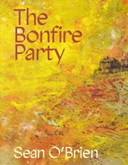 Buy The Bonfire Party