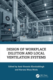 Buy Design of Workplace Dilution and Local Ventilation Systems