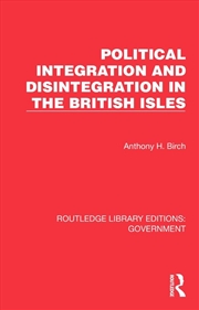 Buy Political Integration and Disintegration in the British Isles
