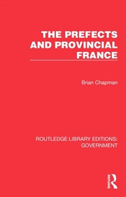 Buy The Prefects and Provincial France
