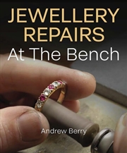 Buy Jewellery Repairs At The Bench