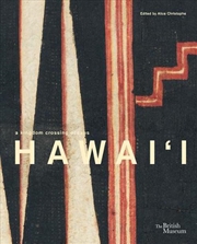 Buy Hawai'i : a kingdom crossing oceans