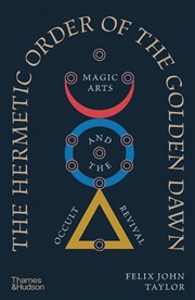Buy The Hermetic Order of the Golden Dawn : Magic Arts and the Occult Revival