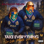 Buy Take Everything: Lo-Life Meets Wu-Tang