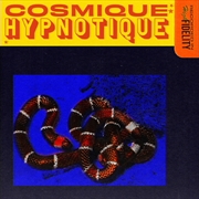 Buy Cosmique Hypnotique - Sunspill