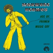 Buy Maxwell Elemuo Acc. By Friimen