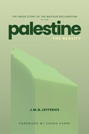 Buy Palestine: The Reality : The Inside Story of the Balfour Declaration