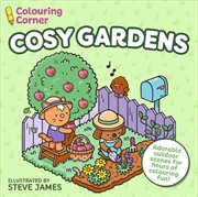 Buy Colouring Corner: Cosy Gardens : Adorable Outdoor Scenes for Hours of Colouring Fun