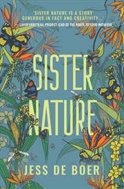 Buy Sister Nature : The Education of an Optimistic Beekeeper