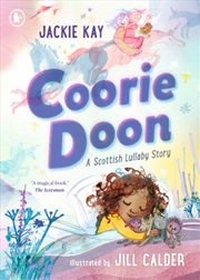 Buy Coorie Doon: A Scottish Lullaby Story