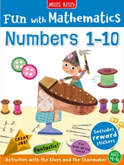 Buy Fun with Mathematics: Numbers 1–10 : Activities with the Elves and the Shoemaker, Ages 4–6