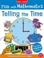 Buy Fun with Mathematics: Telling the Time : Activities with Clever Robots, 5-7 Yrs