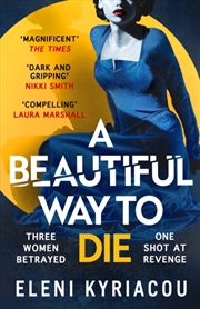 Buy A Beautiful Way to Die