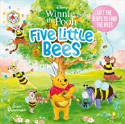 Buy Disney Winnie the Pooh: Five Little Bees: An Easter lift-the-flap picture book