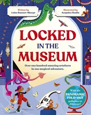 Buy Locked in the Museum : Over one hundred amazing artefacts in one magical adventure