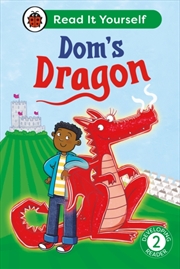 Buy Dom's Dragon: Read It Yourself - Level 2 Developing Reader