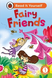 Buy Fairy Friends: Read It Yourself - Level 1 Early Reader
