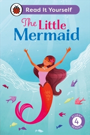 Buy The Little Mermaid: Read It Yourself - Level 4 Fluent Reader