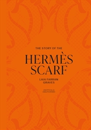 Buy The Story of the Hermes Scarf