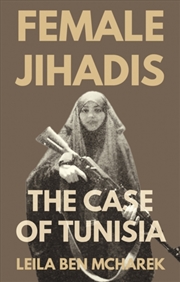 Buy Female Jihadis : The Case of Tunisia