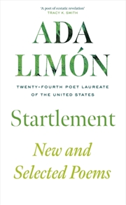 Buy Startlement : New and Collected Poems